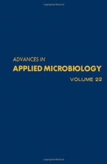 Advances in Applied Microbiology, Vol. 22