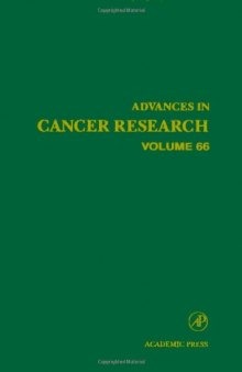Advances in Cancer Research, Vol. 66