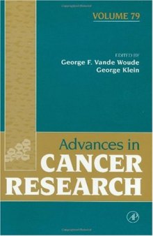 Advances in Cancer Research, Vol. 79
