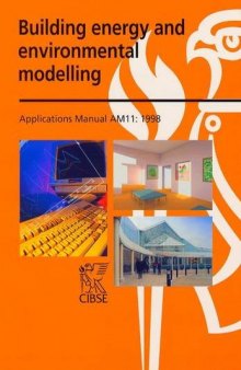 Building Energy and Environmental Modelling