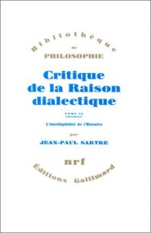Critique de la raison dialectique, tome 2 : L'Intelligibilité de l'histoire