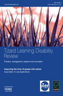 Improving the lives of people with autism (Tizard Learning Disability Review; Volume 16 Issue 4)