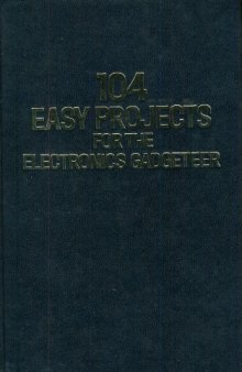 104 easy projects for the Electronics Gadgeteer
