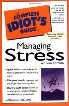 The Complete Idiot's Guide to Managing Stress