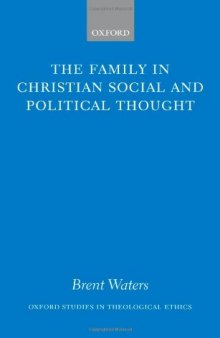 The Family in Christian Social and Political Thought 