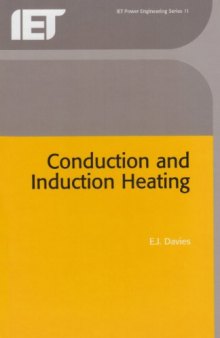 Conduction and induction heating