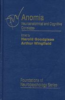Anomia: neuroanatomical and cognitive correlates