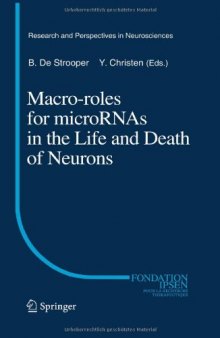 Macro Roles for MicroRNAs in the Life and Death of Neurons