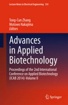 Advances in Applied Biotechnology: Proceedings of the 2nd International Conference on Applied Biotechnology (ICAB 2014)-Volume II