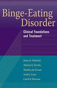 Binge-eating disorder : clinical foundations and treatment