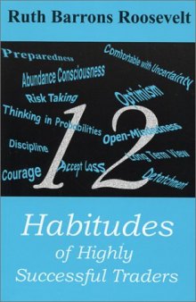 12 Habitudes of Highly Successful Traders  
