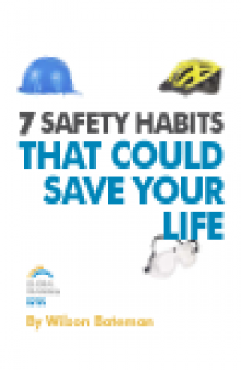 7 Safety Habits That Could Save Your Life