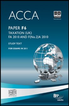 ACCA - F6 - Taxation FA 2010: Study Text