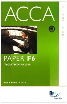 ACCA - F6 Tax (FA2009): Study Text
