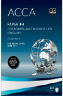 ACCA F4 - Corp and Business Law (Eng) - Study Text 2013