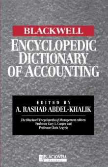 The Blackwell Encyclopedic Dictionary of Accounting (Blackwell Encyclopedia of Management)