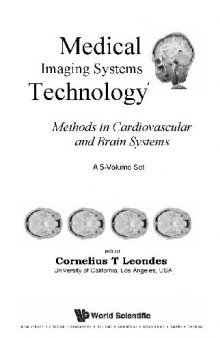 Medical Imaging Systems Technology. Methods in Cardiovascular and Brain Systems