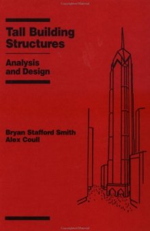 Tall Building Structures: Analysis and Design