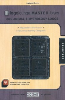 LogoLounge Master Library, Volume 2: 3000 Animal and Mythology Logos