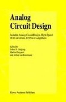 Analog Circuit Design: Scalable Analog Circuit Design