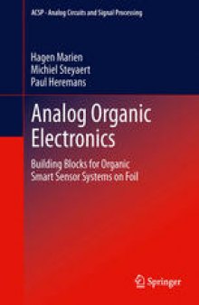 Analog Organic Electronics: Building Blocks for Organic Smart Sensor Systems on Foil