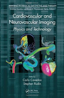 Cardiovascular and Neurovascular Imaging: Physics and Technology