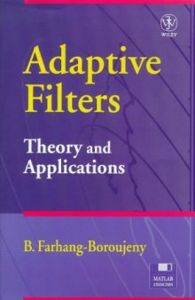 Adaptive filters: theory and applications
