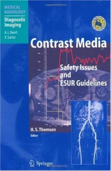Contrast Media: Safety Issues and ESUR Guidelines (Medical Radiology   Diagnostic Imaging)