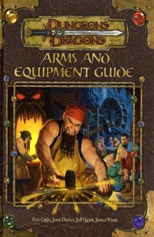 Arms and Equipment Guide (Dungeons & Dragons d20 3.0 Fantasy Roleplaying Accessory)