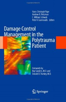 Damage Control Management in the Polytrauma Patient