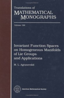 Invariant Function Spaces on Homogeneous Manifolds of Lie Groups and Applications