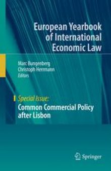 Common Commercial Policy after Lisbon: Special Issue