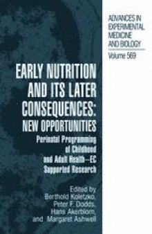 Early Nutrition and its Later Consequences: New Opportunities: Perinatal Programming of Adult Health — EC Supported Research