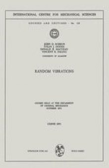 Random Vibrations: Course Held at the Department of General Mechanics October 1971