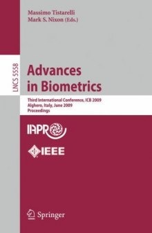 Advances in Biometrics: Third International Conference, ICB 2009, Alghero, Italy, June 2-5, 2009. Proceedings