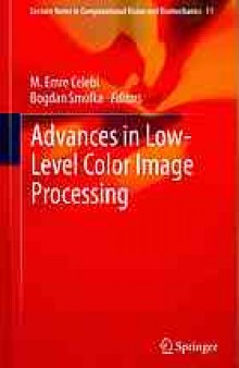 Advances in low-level color image processing