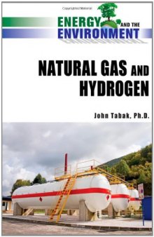 Natural Gas and Hydrogen (Energy and the Environment)