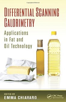 Differential Scanning Calorimetry: Applications in Fat and Oil Technology