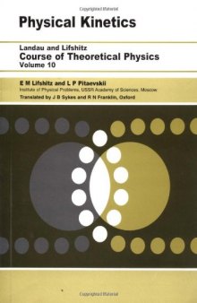 Course Of Theoretical Physics Volume 10 Physical Kinetics