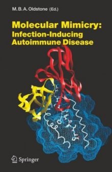 Current Topics in Microbiology and Immunology, Volume 296, Molecular Mimicry: Infection Inducing Autoimmune Disease, 1st Edition