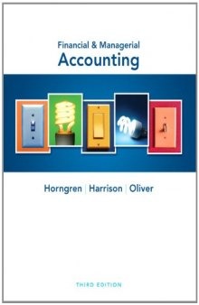 Financial & Managerial Accounting, Third Edition  