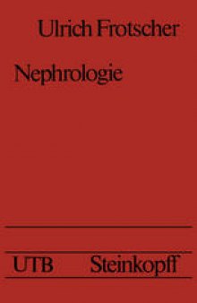 Nephrologie: Eine Einführung für Studierende und Ärzte