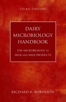 Dairy Microbiology Handbook: The Microbiology of Milk and Milk Products (3rd Edition)