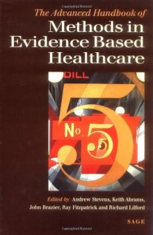 Advanced Handbook of Methods in Evidence-Based Healthcare  
