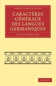 Caractères généraux des langues germaniques (Cambridge Library Collection - Linguistics)