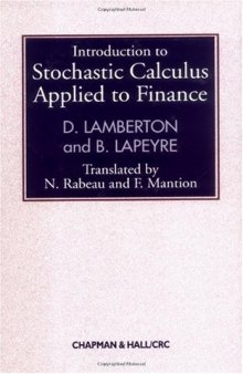 Introduction to Stochastic Calculus Applied to Finance (Stochastic Modeling)
