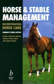 Horse and Stable Management Incorporating Horse Care: Incorporating Horse Care