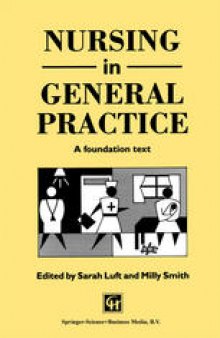 Nursing in General Practice: A foundation text