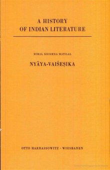 A History of Indian Literature, Volume VI: Scientific and Technical Literature, Part 3, Fasc. 2: Nyāya-Vaiśeṣika  