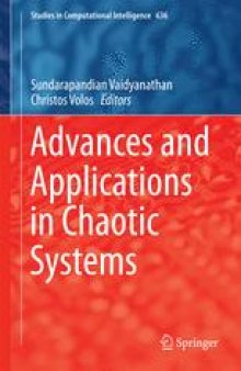 Advances and Applications in Chaotic Systems 